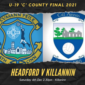 U-19 County Final - This Saturday - Headford vs Killannin